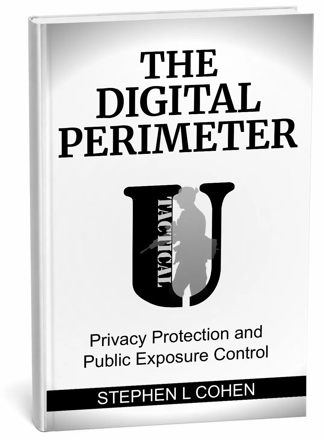 The Digital Perimeter book cover by Stephen L Cohen